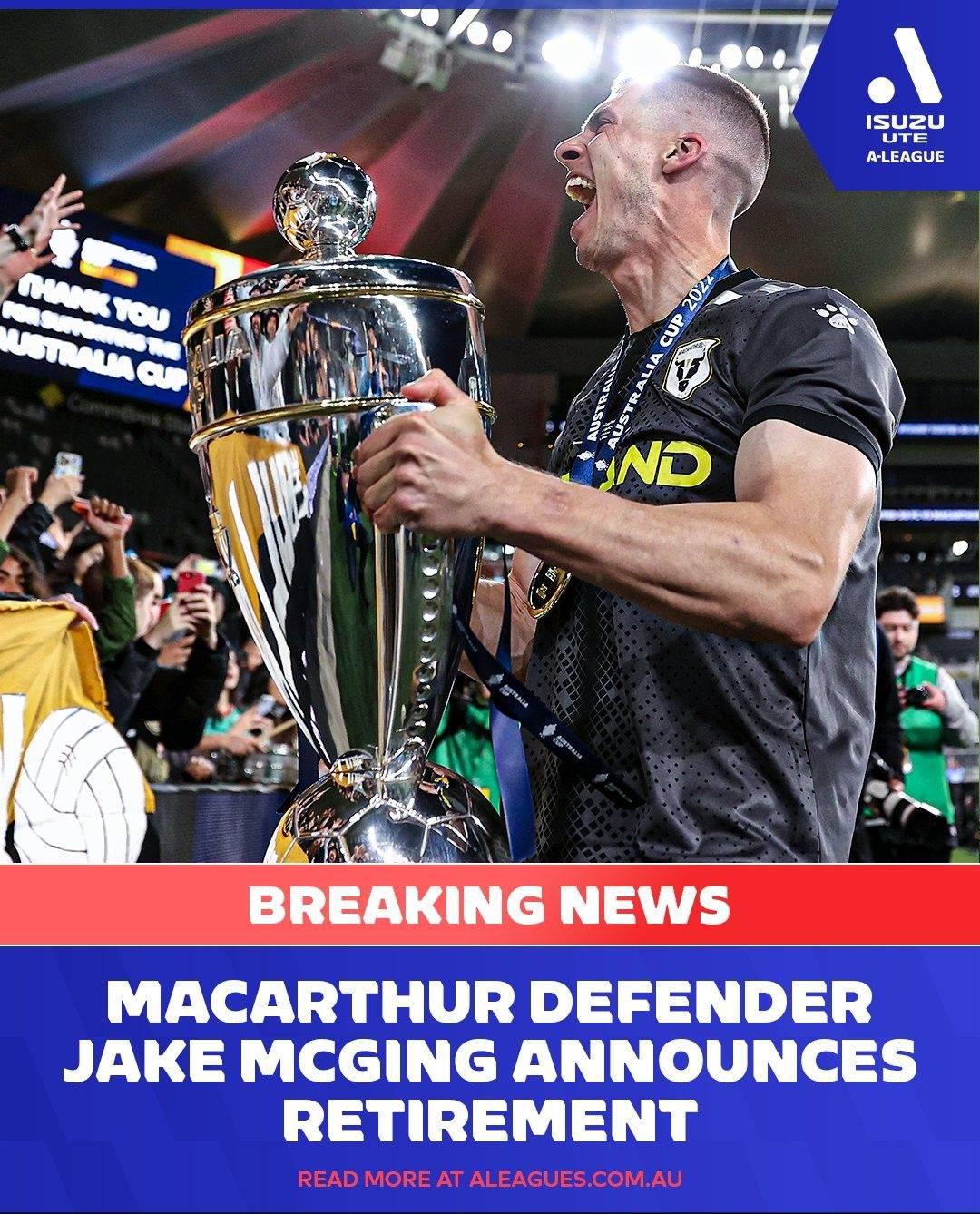 麦克金正式宣布退役，在麦克阿瑟FC中卫的职业生涯达到高峰