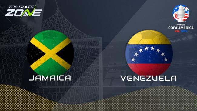 牙买加vs委内瑞拉比分预测分析：委内瑞拉能否三连胜夺美洲杯小组赛头名？