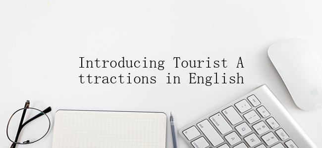 Introducing Tourist Attractions in English