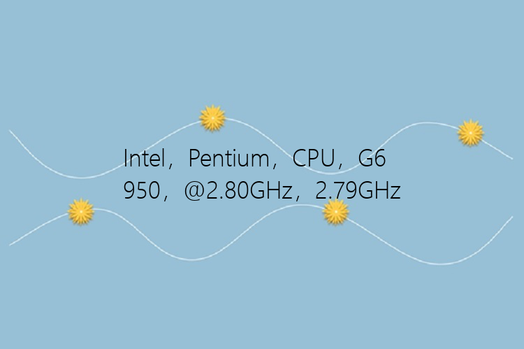 Intel，Pentium，CPU，G6950，@2.80GHz，2.79GHz