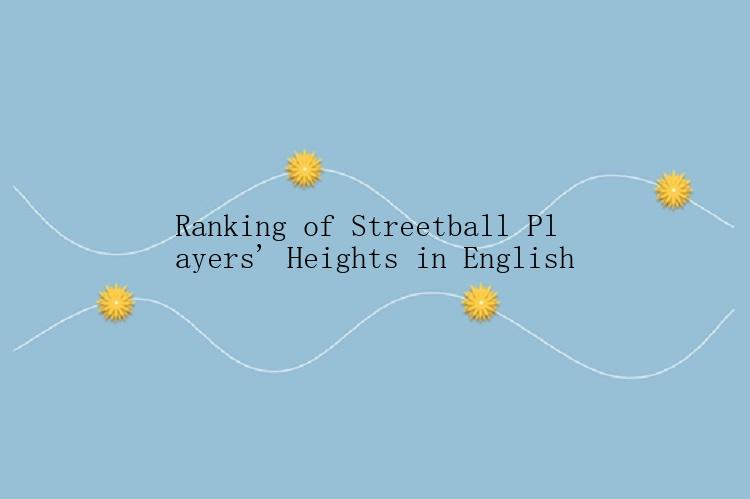 Ranking of Streetball Players\